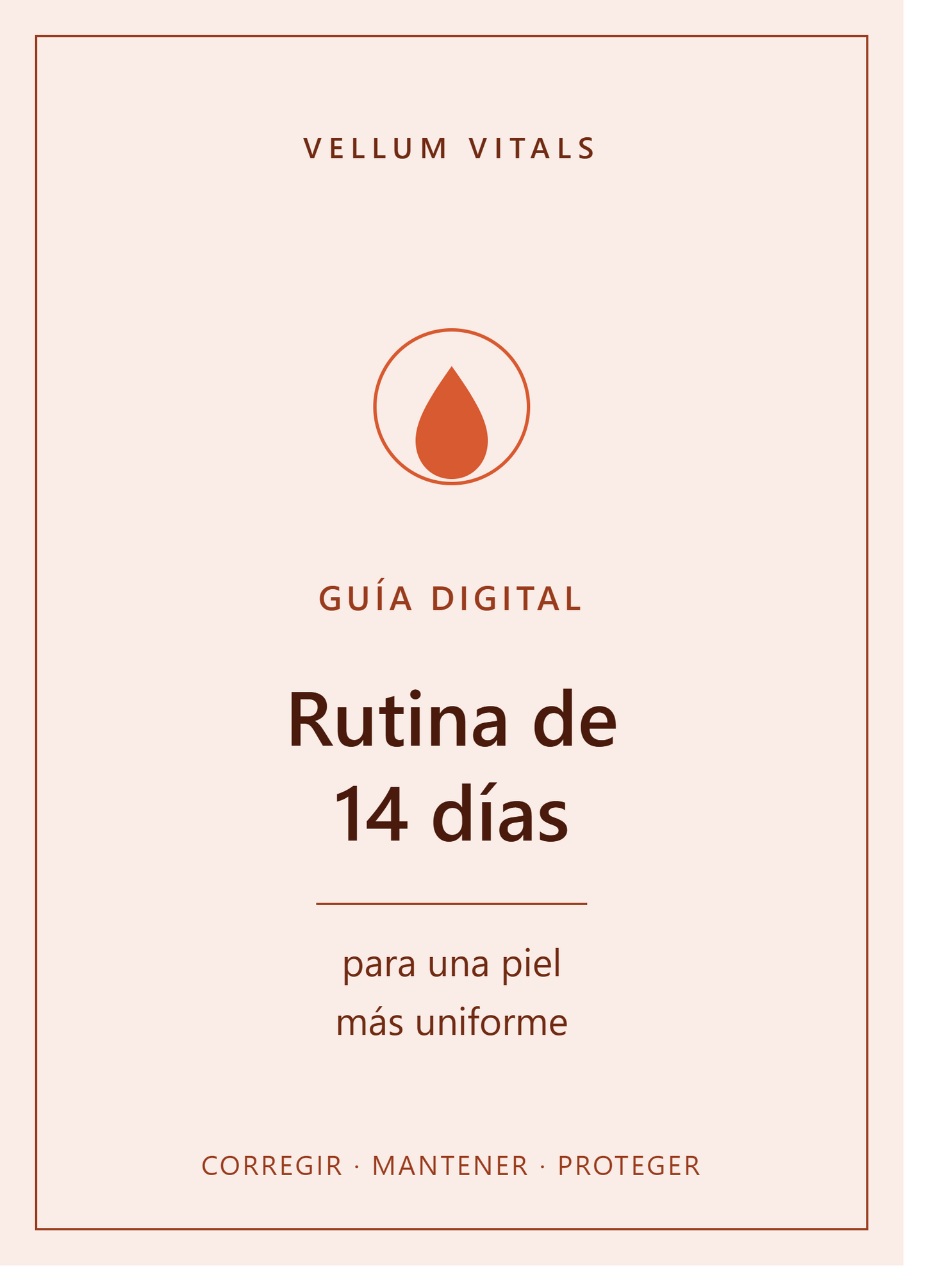 E-Book: Rutina 14 días para una piel más uniforme